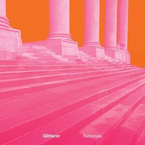 Glitterer - Rationale  LP LP